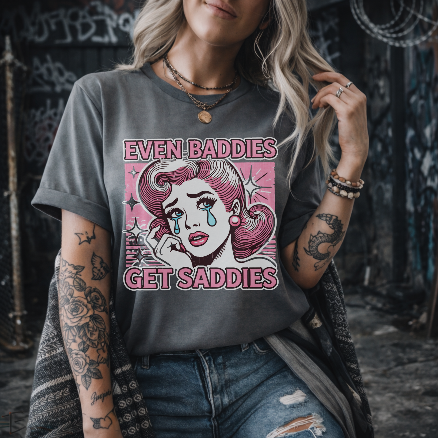 Even Baddies Get Saddies