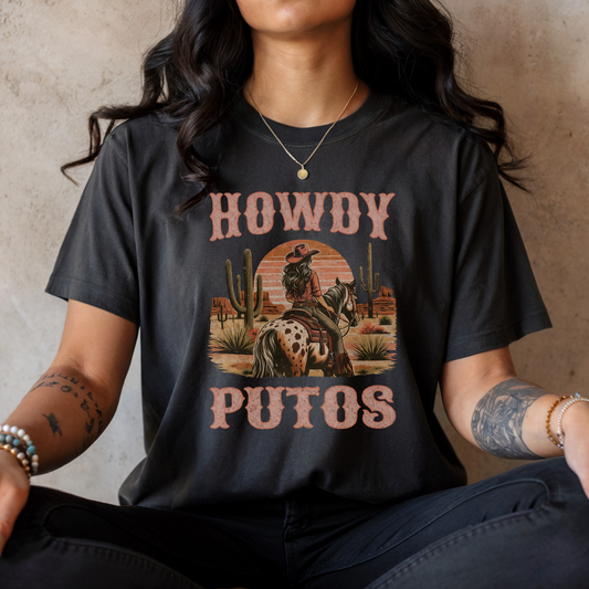 HOWDY PUTOS