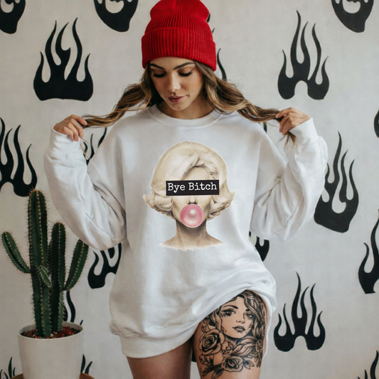 Bye Bitch