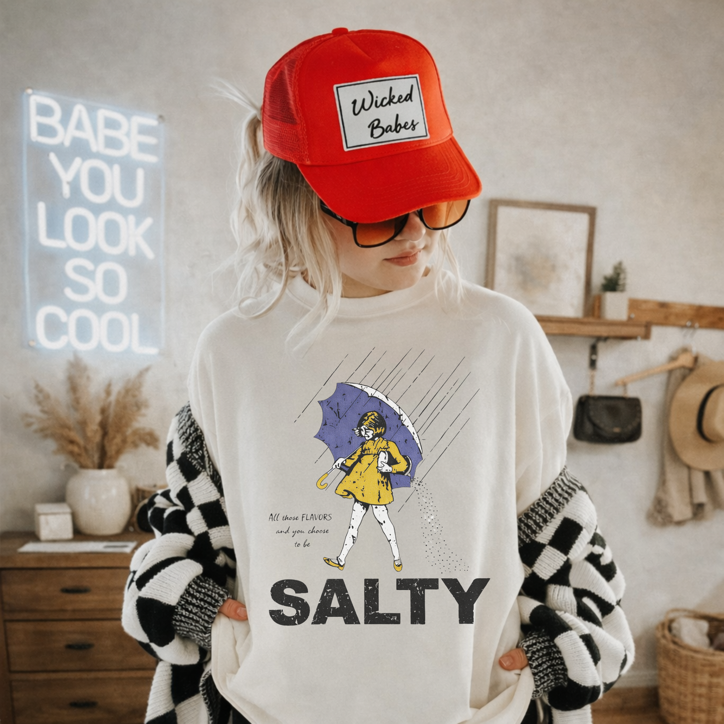 All those flavors… and you chose to be salty.