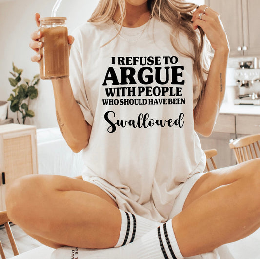 Refuse to Argue Statement