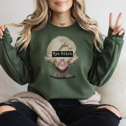 Bye Bitch
