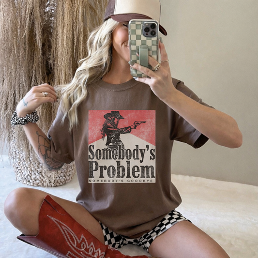 Somebody’s Problem, Somebody’s Goodbye