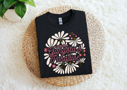 Livin’ in a Gangsta’s Paradise