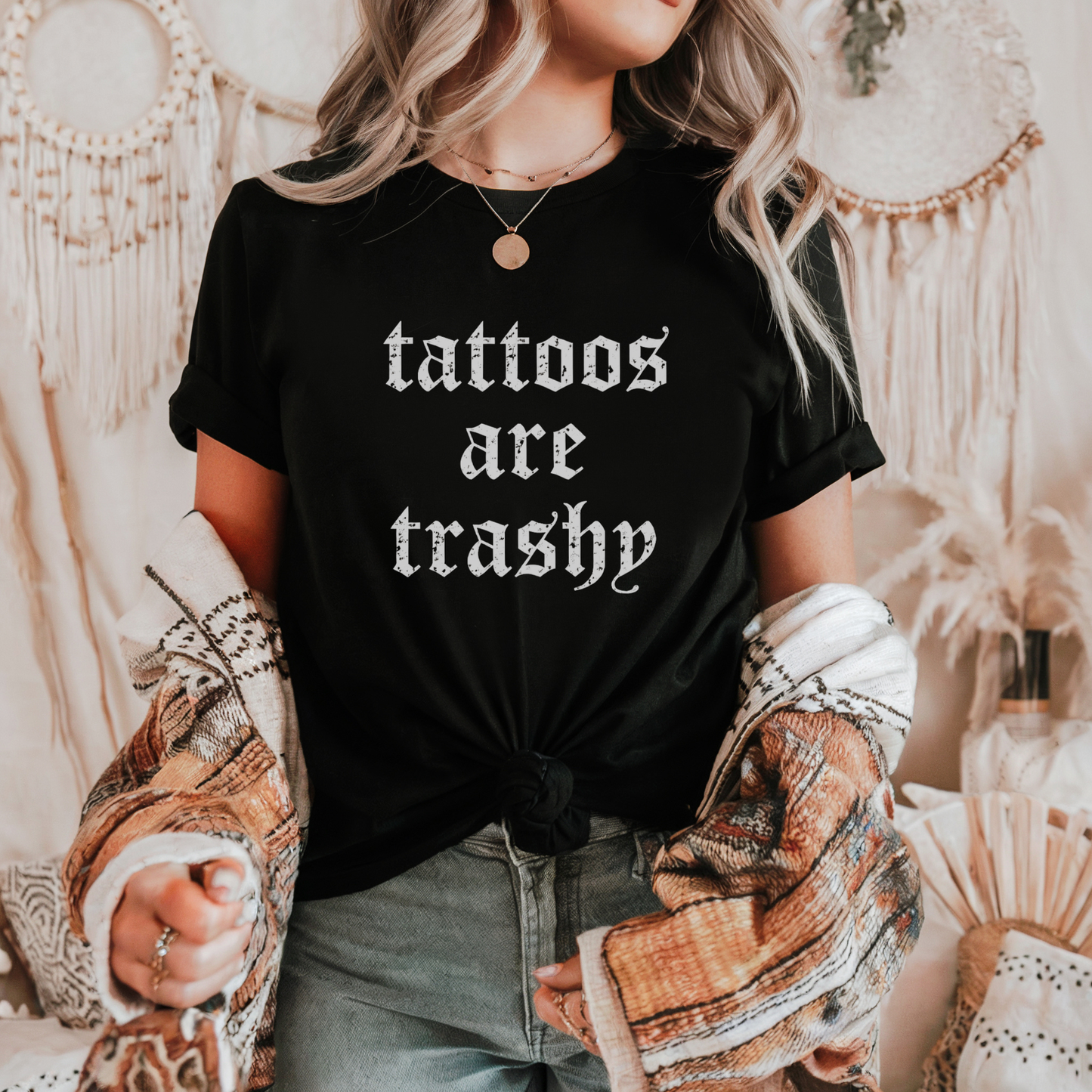 tattoos are trashy