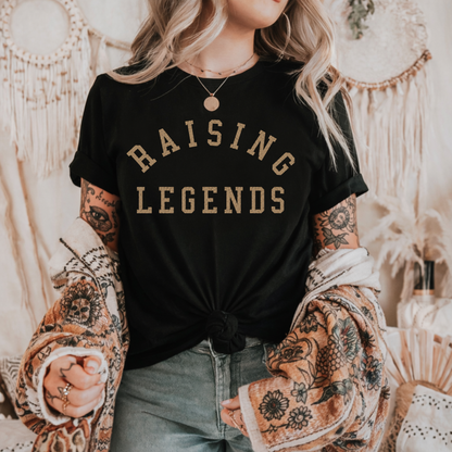 Raising Legends