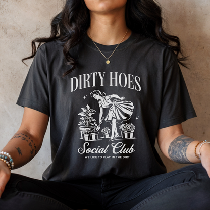 The Dirty Hoes Social Club