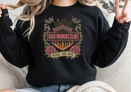 Rad Mamas Club – Ride or Die