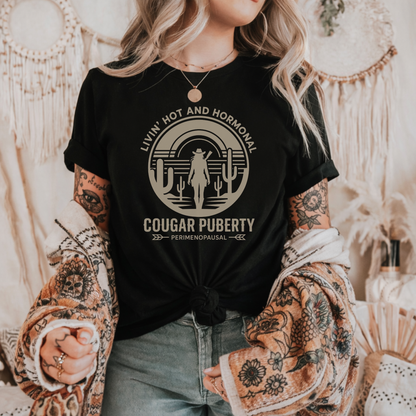 Livin’ Hot And Hormonal – Cougar Puberty Edition