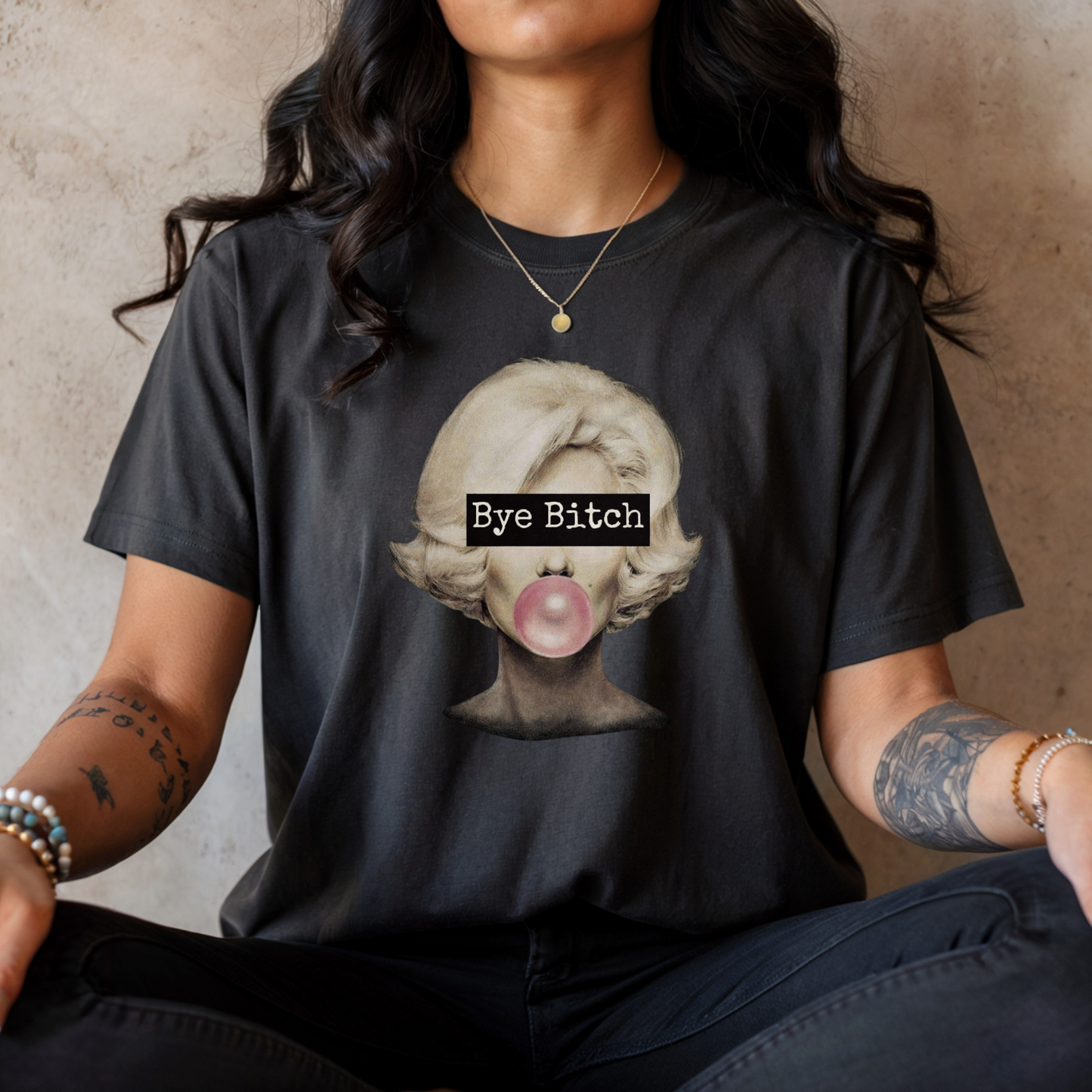 Bye Bitch