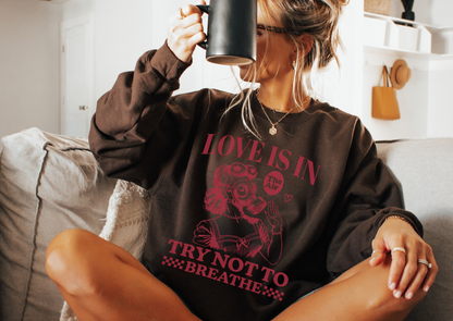 Love Is in the Air… Try Not to Breathe