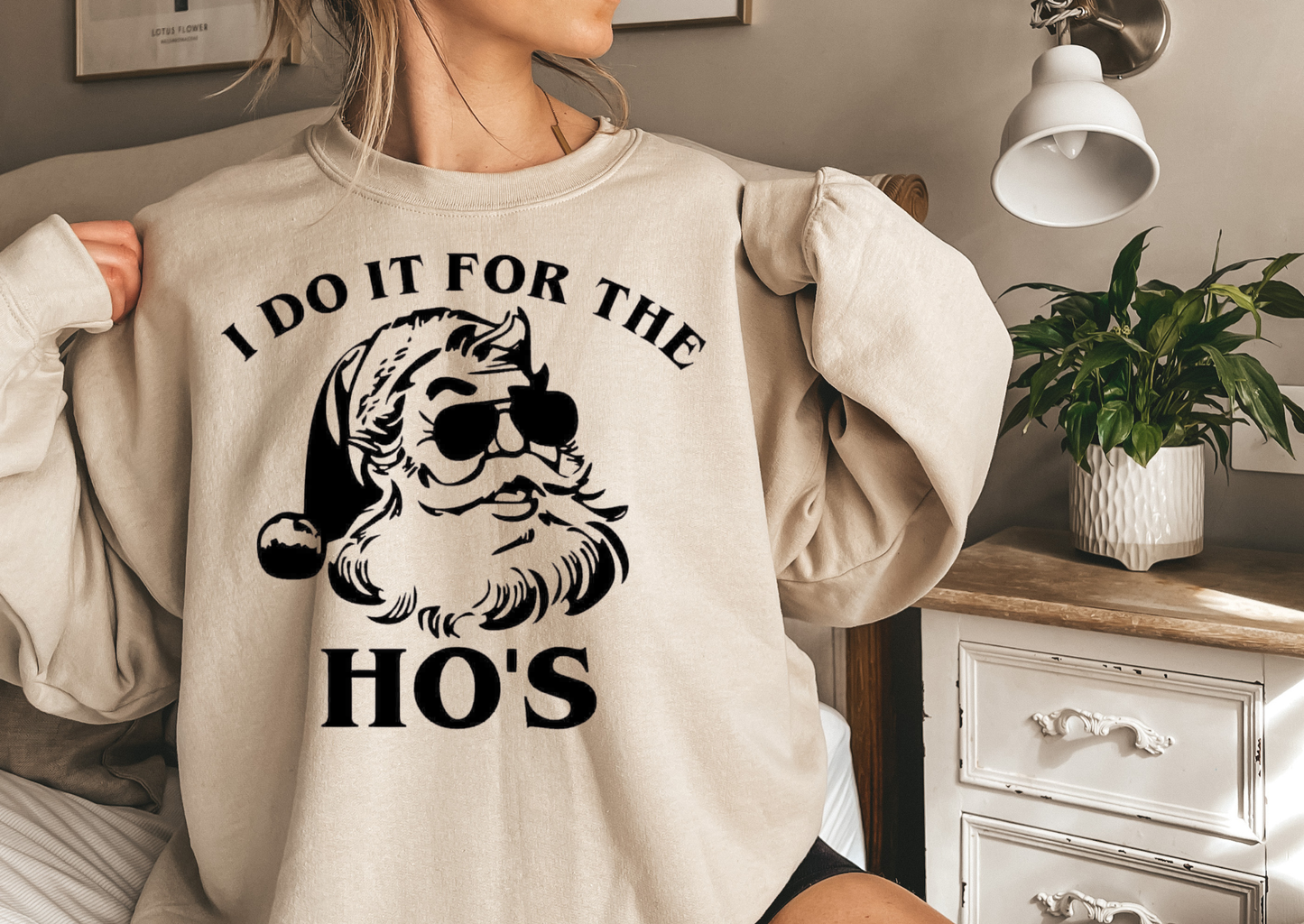 I Do It For The Ho’s