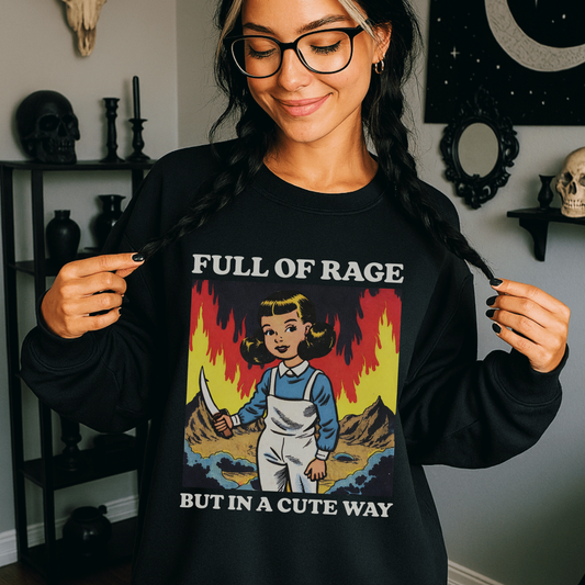 Full of Rage But In a Cute Way