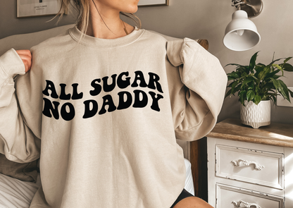 All Sugar, No Daddy