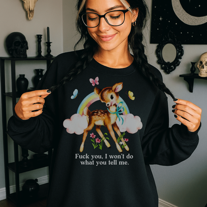 F*ck You, I Won't Do What You Tell Me