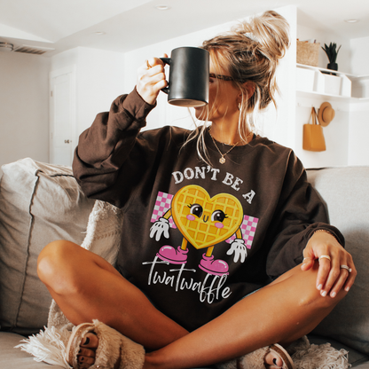 Don’t Be A Twatwaffle