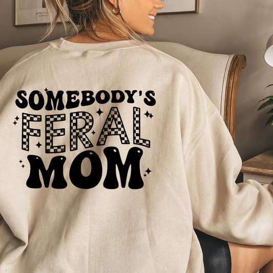 Somebody’s Feral Mom