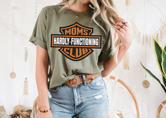Moms Hardly-Functioning Club