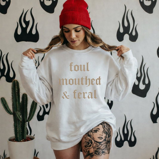 Foul Mouthed & Feral