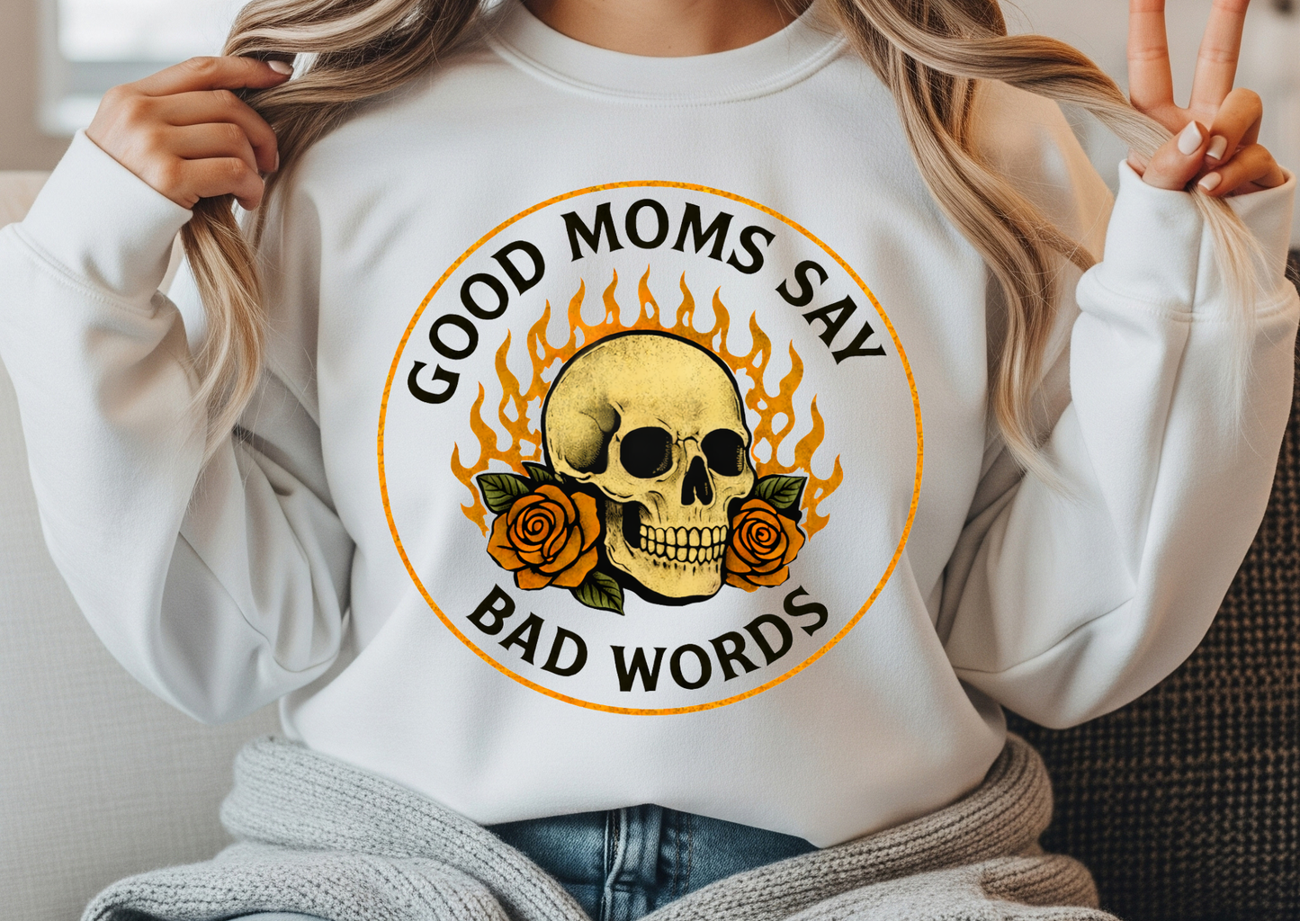 Good Moms Say Bad Words