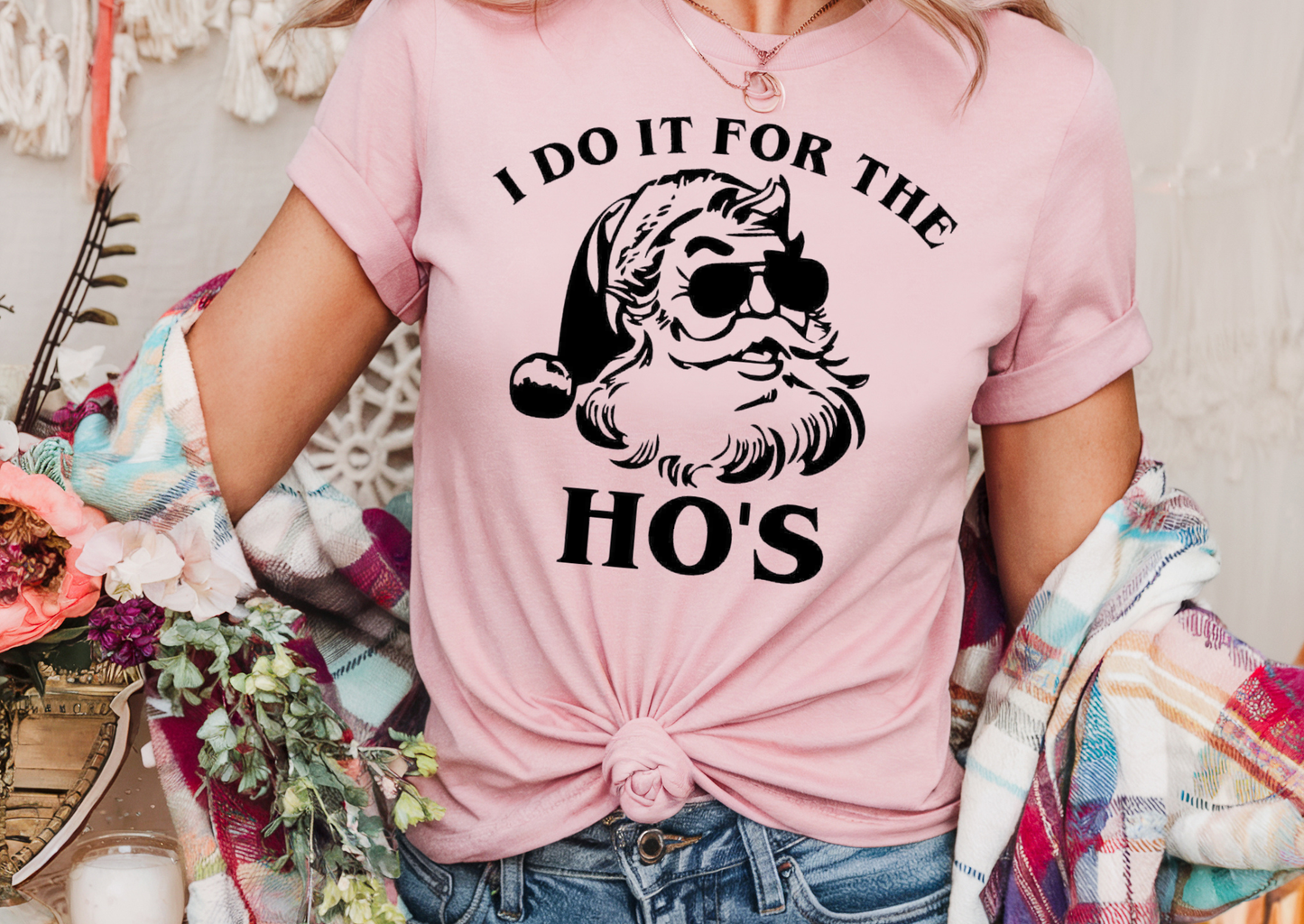 I Do It For The Ho’s