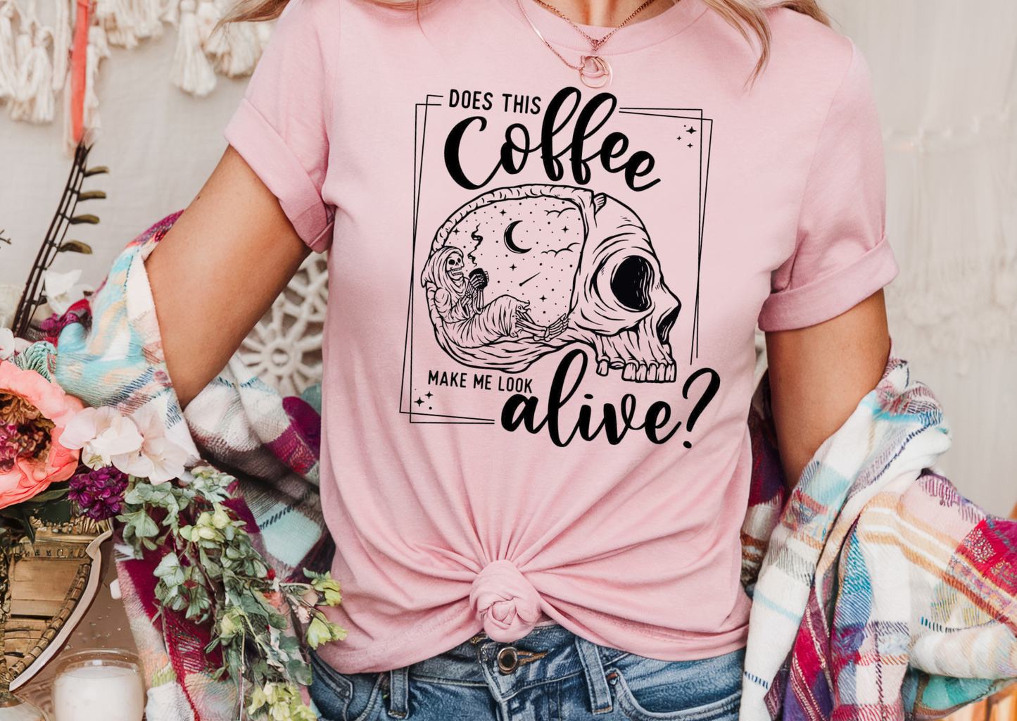 Does This Coffee Make Me Look Alive?