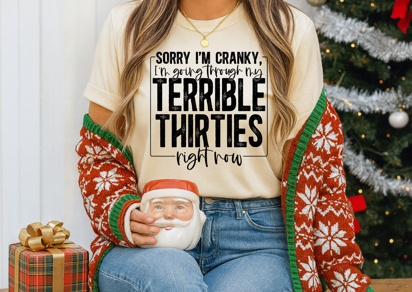 Sorry I’m Cranky, I’m Going Through My Terrible Thirties