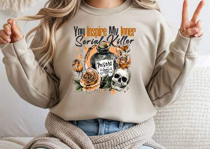 You Inspire My Inner Serial Killer design