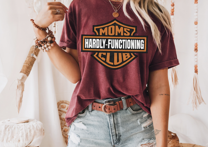 Moms Hardly-Functioning Club