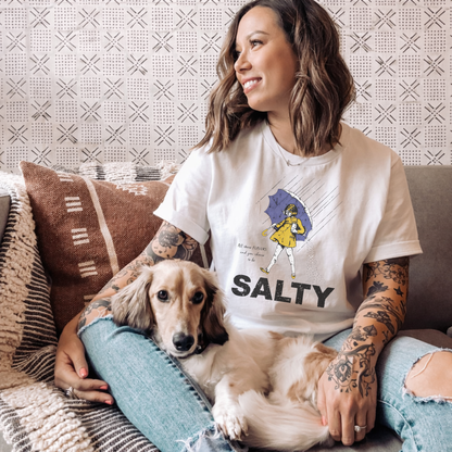 All those flavors… and you chose to be salty.