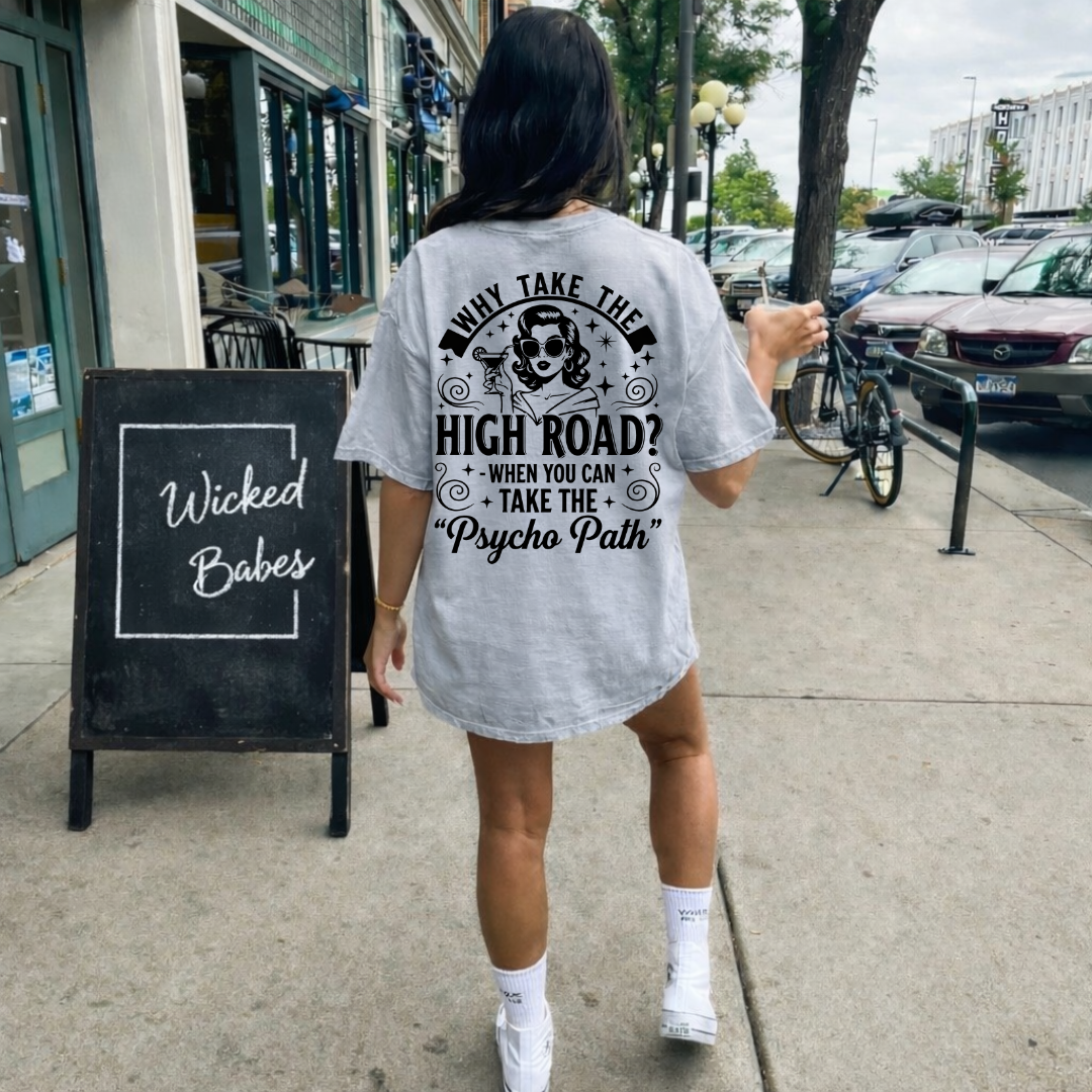 Why Take the High Road?