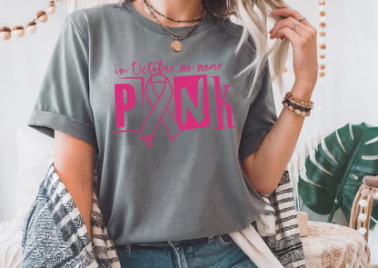 In October We Wear Pink
