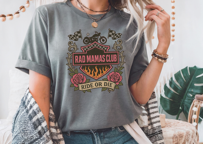 Rad Mamas Club – Ride or Die