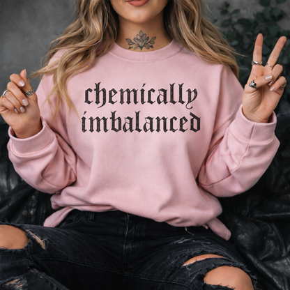 Chemically Imbalanced