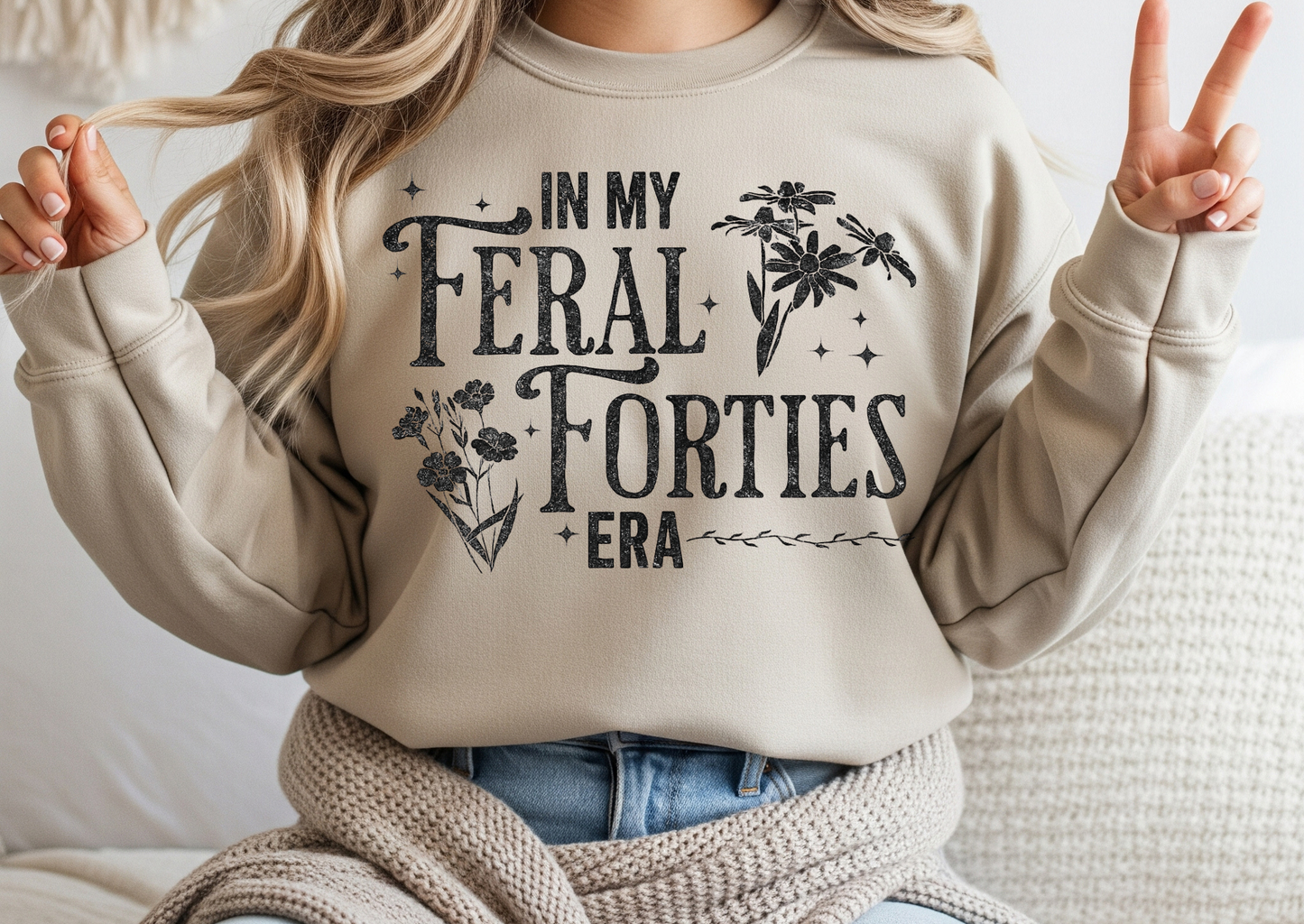 In My Feral Forties Era