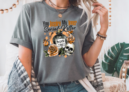 You Inspire My Inner Serial Killer design
