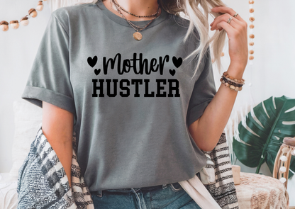 Mother Hustler