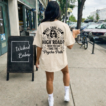 Why Take the High Road?