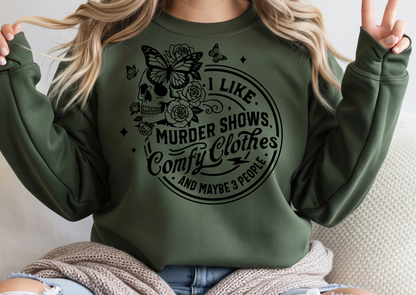 I Like Murder Shows, Comfy Clothes & Maybe 3 People