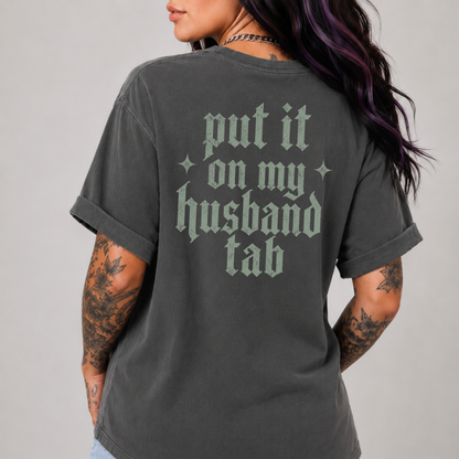 Put It On My Husband's Tab