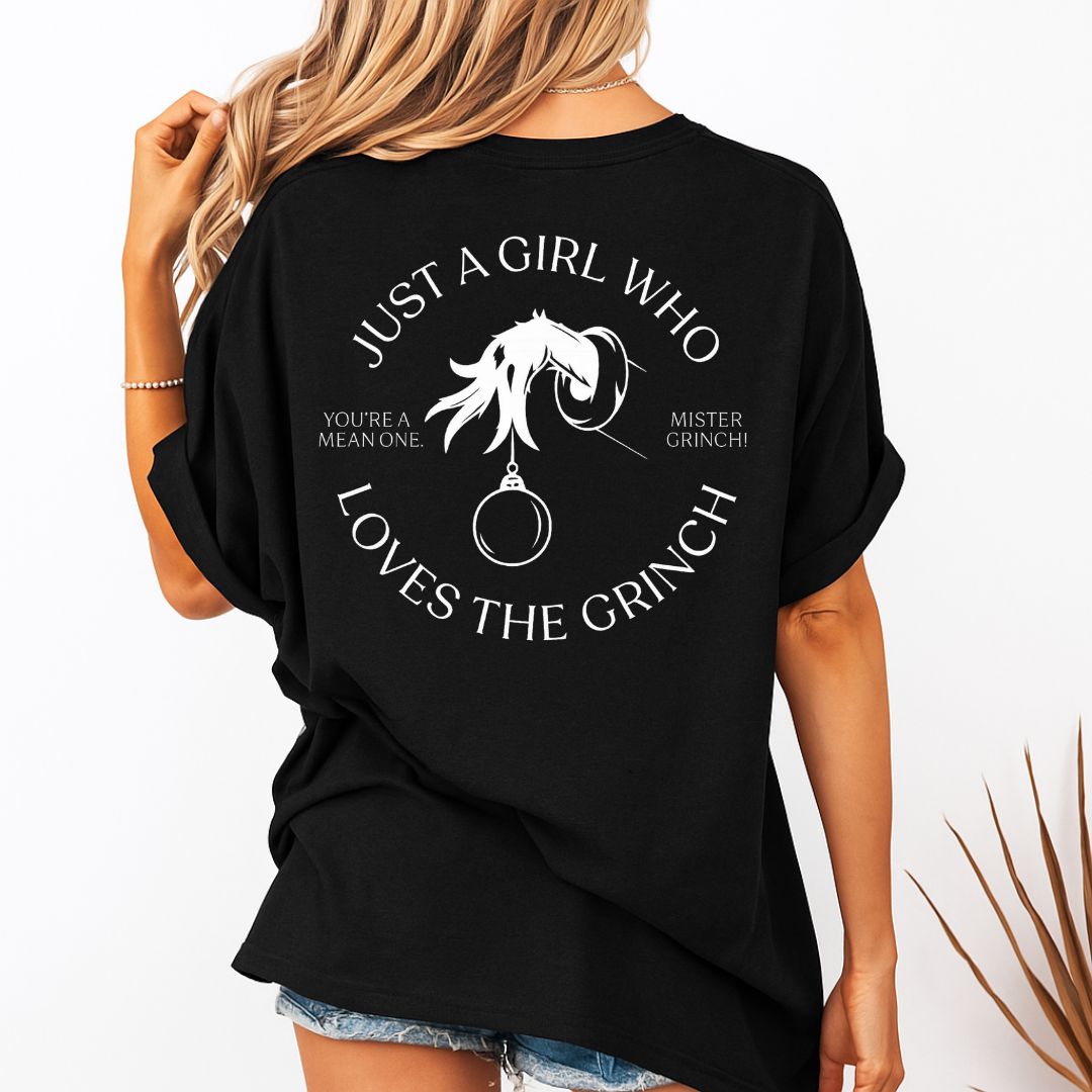 Just a Girl Who Loves the Grinch