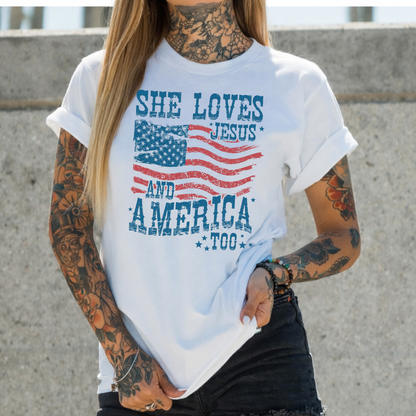 She Loves Jesus And America Too