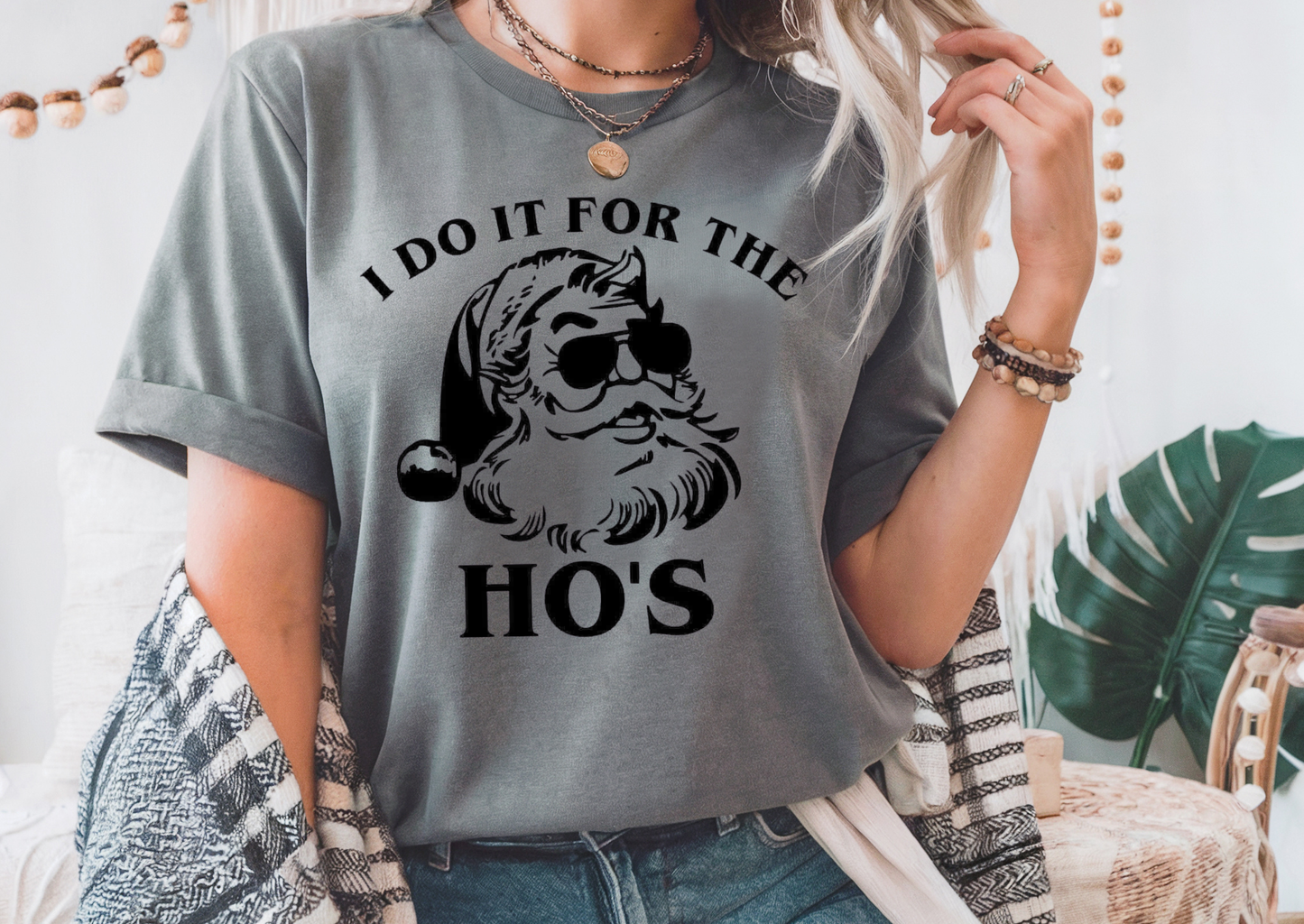 I Do It For The Ho’s