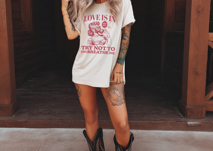 Love Is in the Air… Try Not to Breathe