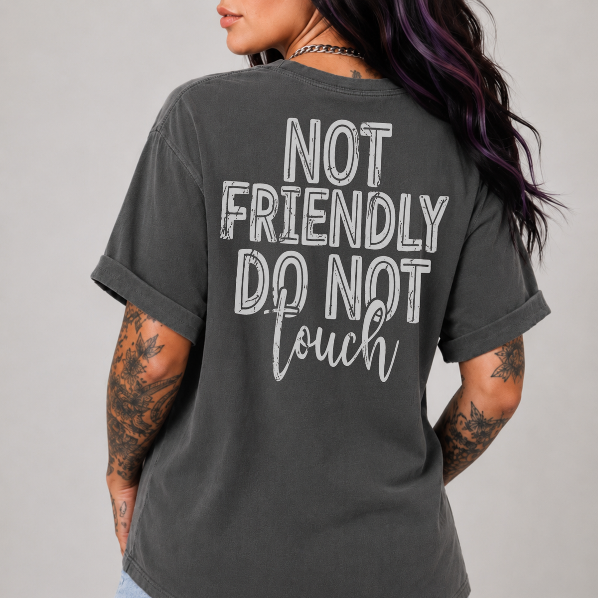 Not Friendly, Do Not Touch