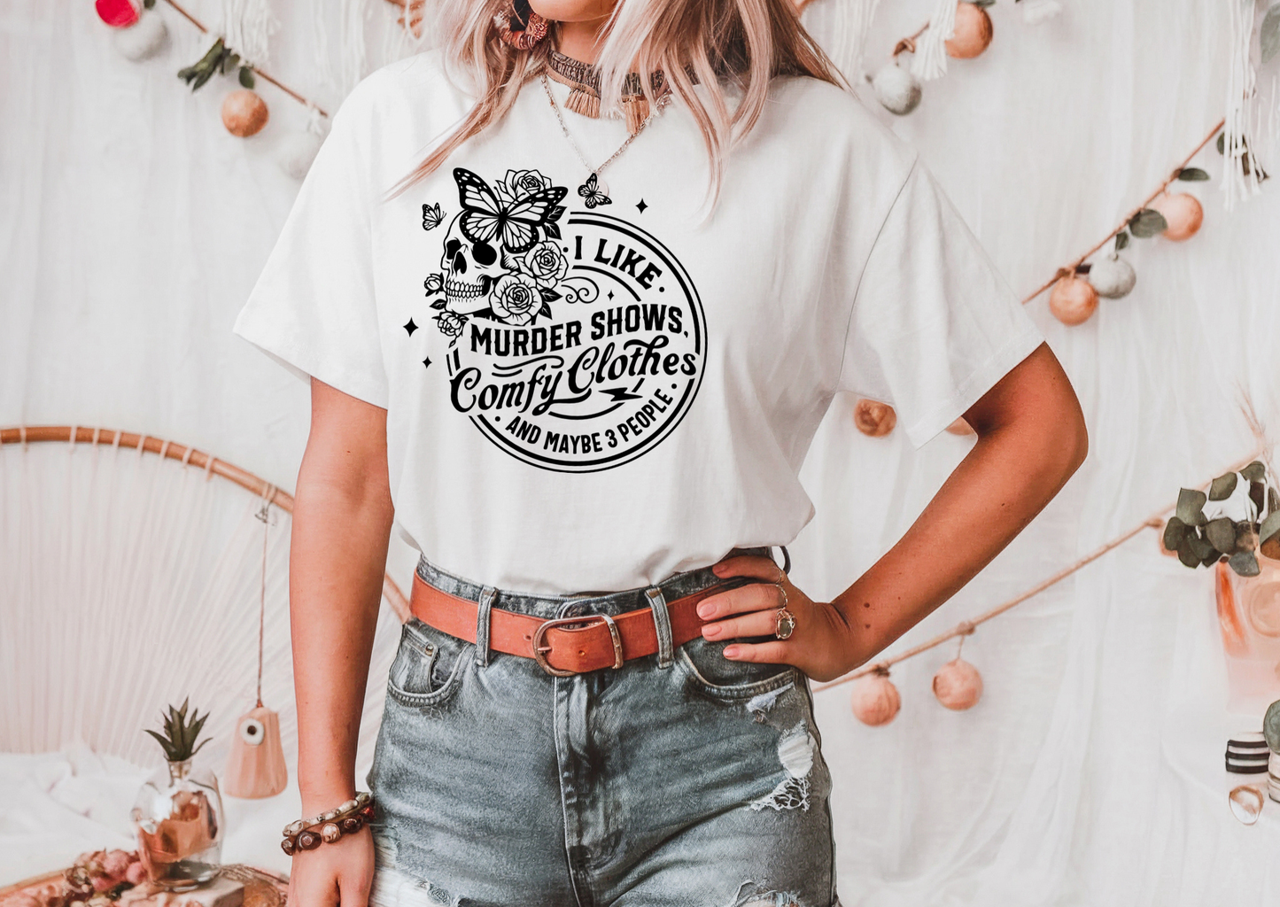 I Like Murder Shows, Comfy Clothes & Maybe 3 People