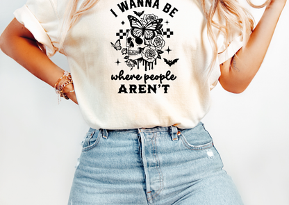 I Wanna Be Where People Aren’t