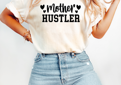 Mother Hustler