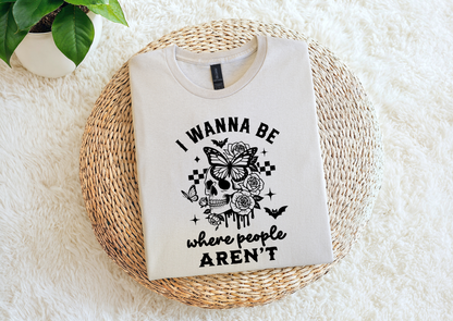 I Wanna Be Where People Aren’t