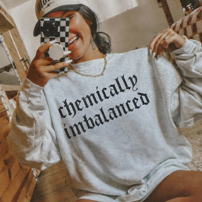Chemically Imbalanced